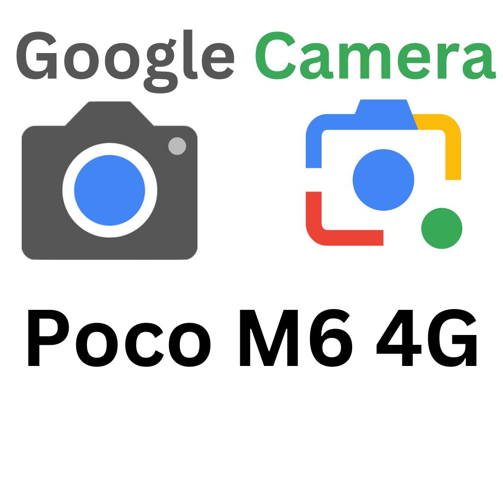 GCam Port For Poco M6 4G